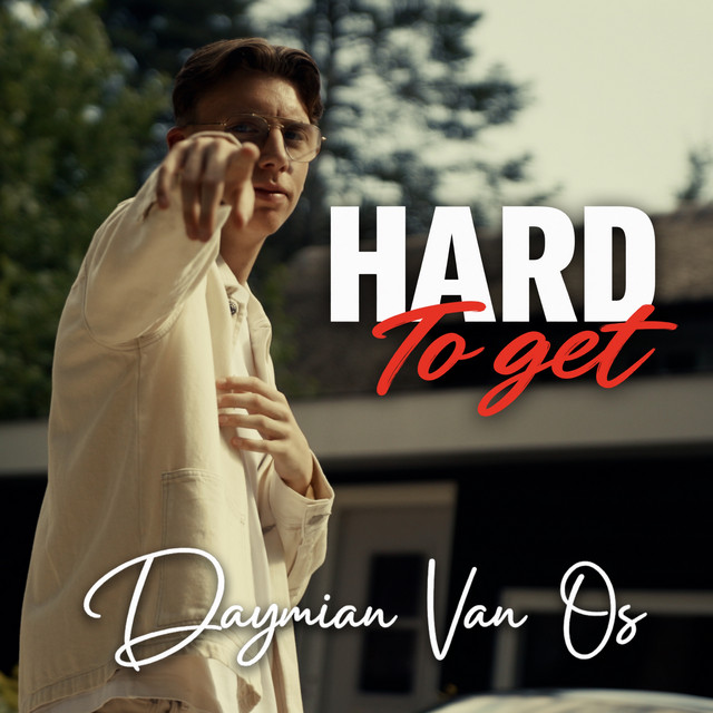 Daymian van Os - Hard To Get