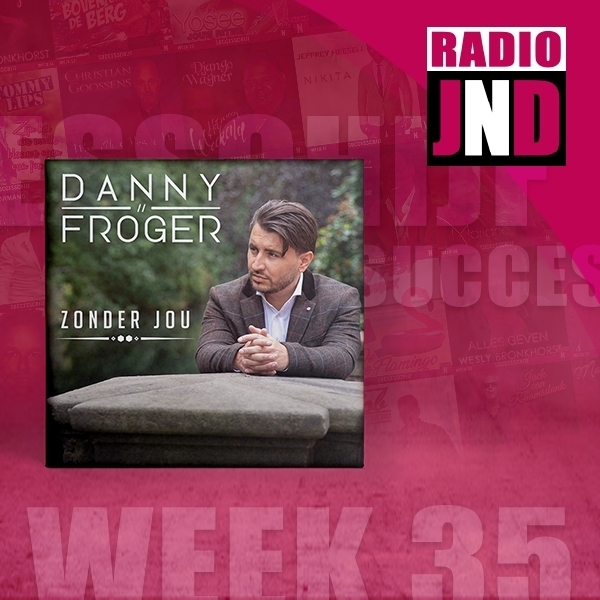 Successchijf — Danny Froger - Zonder Jou
