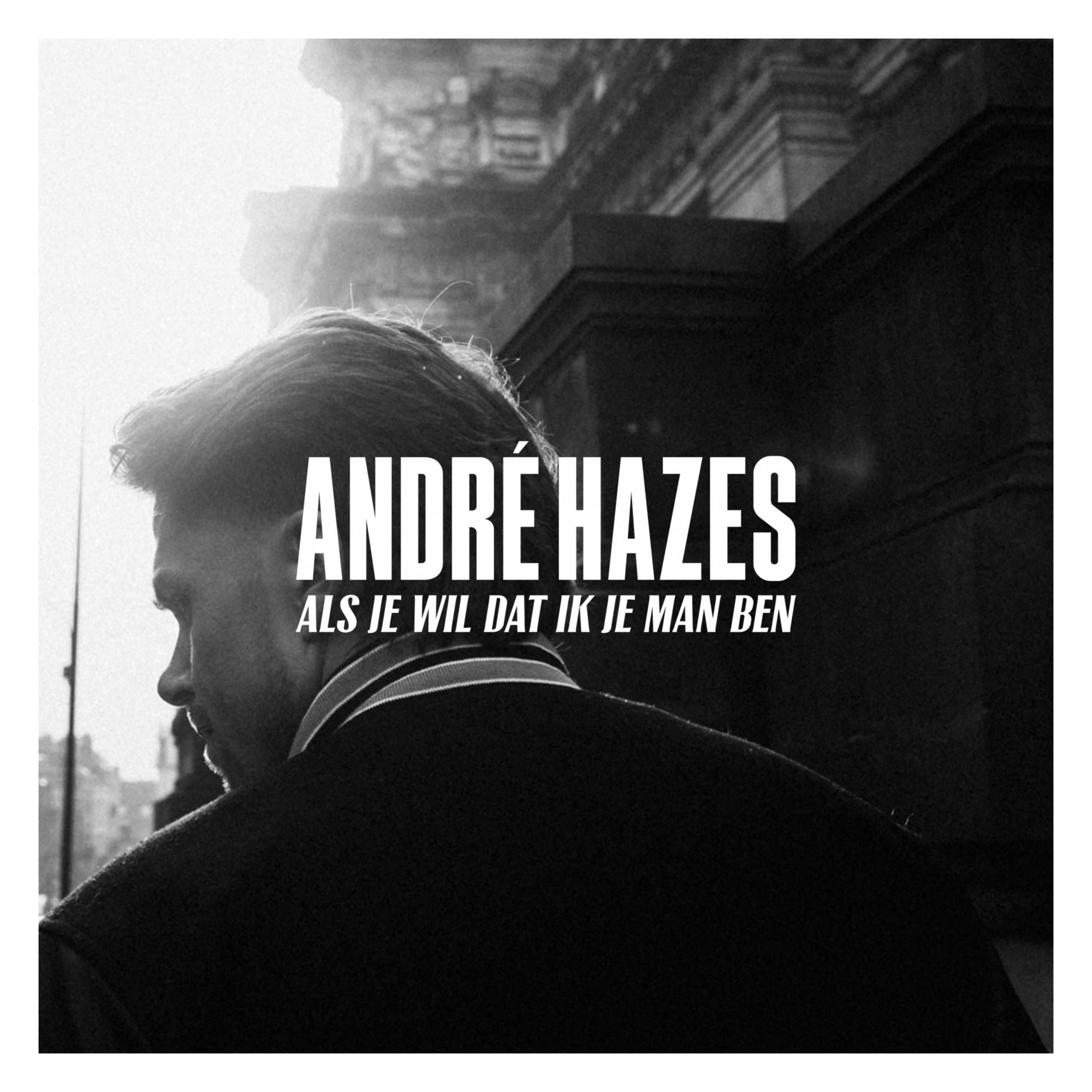 Illustratie bij: André Hazes - Als Je Wil Dat Ik Je Man Ben