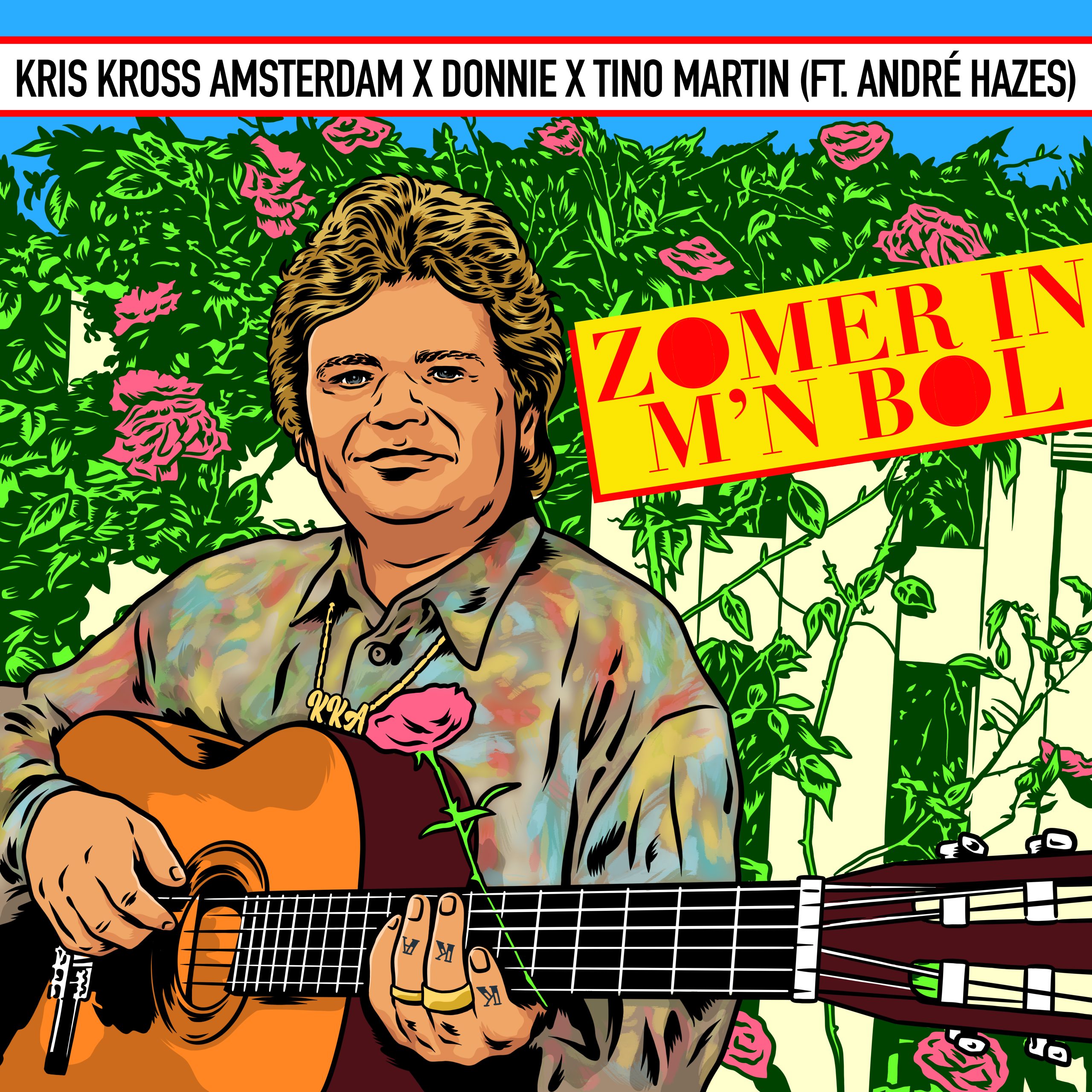 Illustratie bij: Kris Kross Amsterdam, Donnie, Tino Martin ft. André Hazes - Zomer In M'n Bol