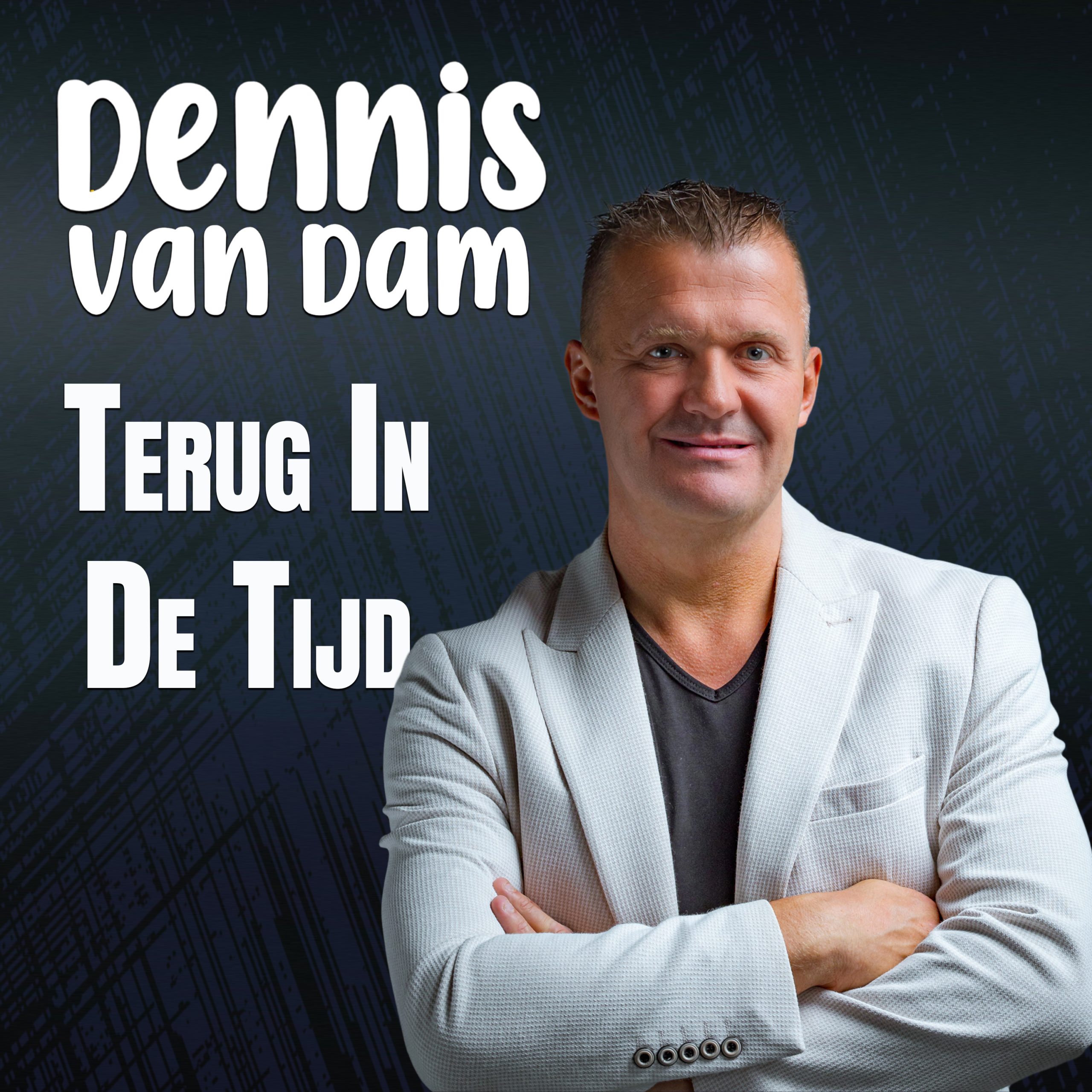Illustratie bij: Dennis van Dam - Terug In De Tijd