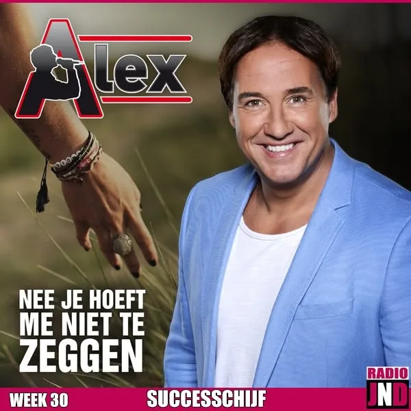 Illustratie bij: Zanger Alex - Nee Je hoeft Me Niet Te Zeggen